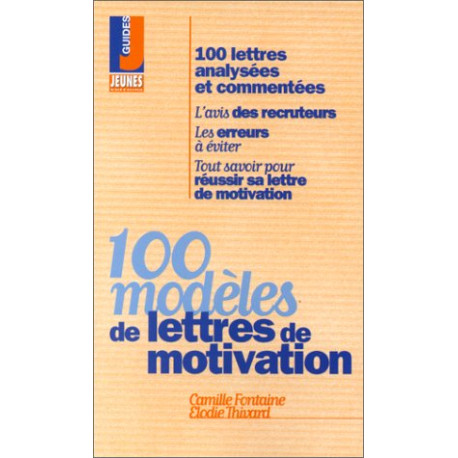 100 modèles de lettres de motivation