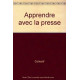 Apprendre avec la presse