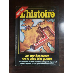 L'histoire Nº58 Les années trente de la crise à la guerre 1983