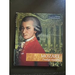 Les Grands Compositeurs : Mozart Prodige Musical