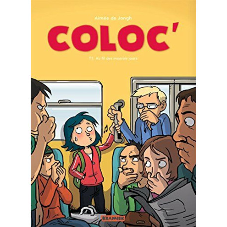 Coloc T1: Au fil des mauvais jours