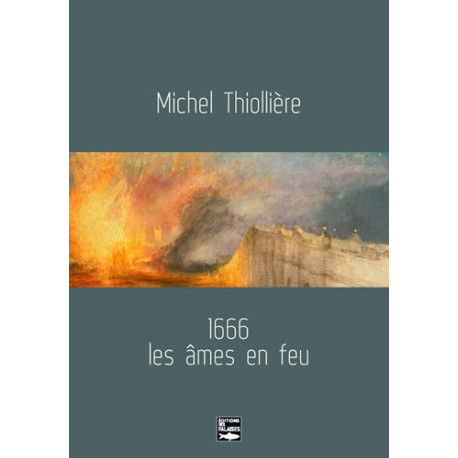 1666 Les Ames En Feu
