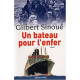 Un Bateau Pour L'enfer