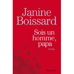 Sois un homme Papa
