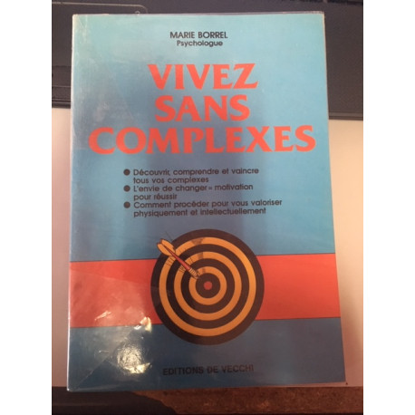 Vivez sans complexes