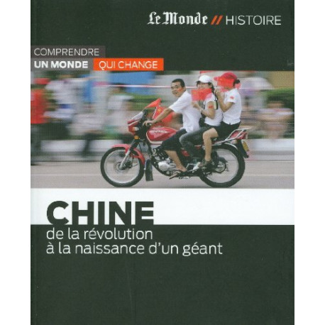 Chine-de la revolution a naissance geant