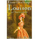 Louison ou l'Heure exquise