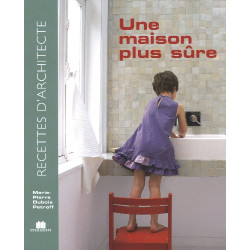 Une Maison Plus Sure