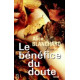 Le bénéfice du doute