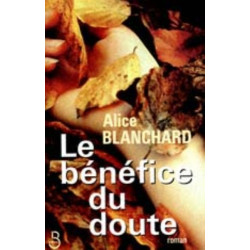 Le bénéfice du doute