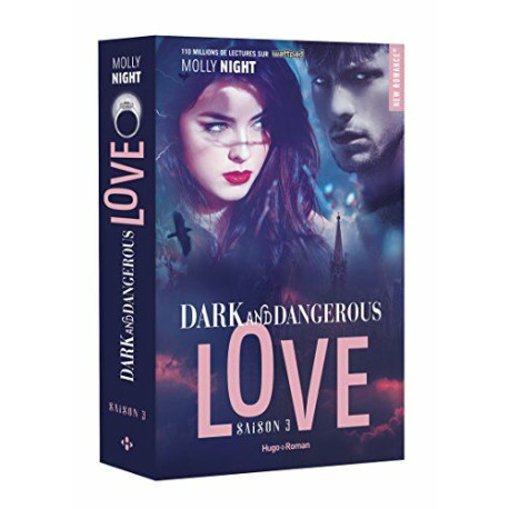 Dark and dangerous Love Saison 3