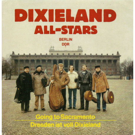 Going To Sacramento / Dresden Ist Voll Dixieland