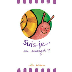Suis-je.. un escargot