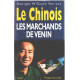 Les marchands de venin