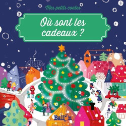 Mes petits contes : Où sont les cadeaux