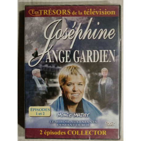 Joséphine Ange gardien Le miroir aux enfants L'enfant oublié - 2...
