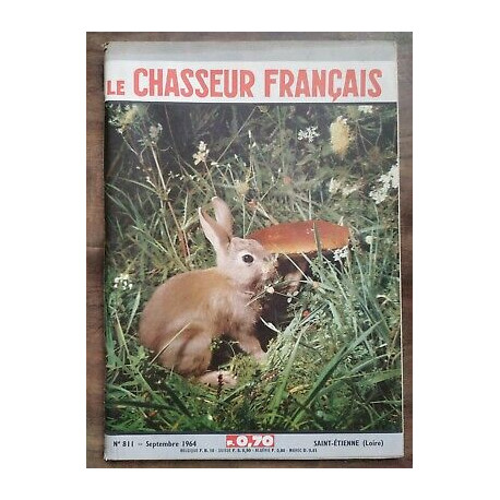 Le Chasseur Français Nº 811 Septembre 1964