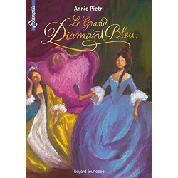 Les miroirs du palais tome 03: Le grand diamant bleu