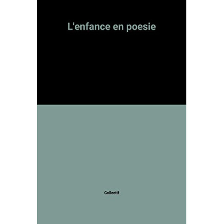 L'enfance en poesie
