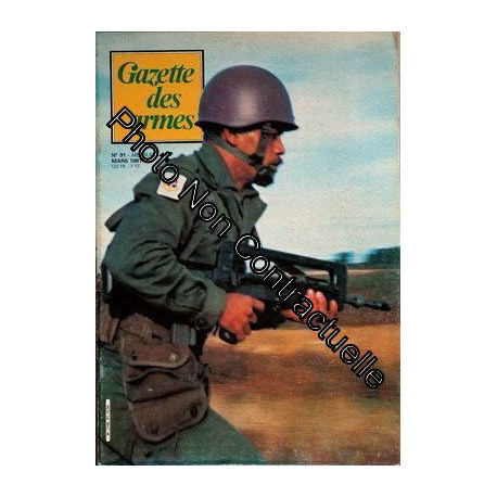 Gazette Des Armes N° 91 Du 01/03/1981