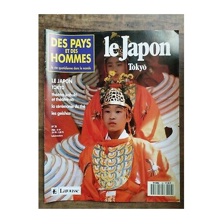 Des Pays et Des Hommes n 26 Le Japon Tokyo 1990