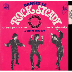 C'est Pour Rire / Rock Steady