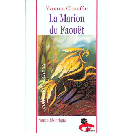 La marion du faouet : roman