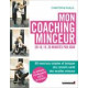 MON COACHING MINCEUR EN 10 15 20 MINUTES PAR JOUR