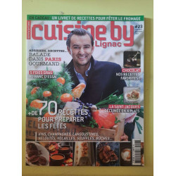 Cuisine By Lignac Nº23 / Novembre-Decembre 2010