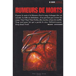 Rumeurs de morts