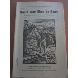 Foire aux vins de Barr du 13 au 17 Juillet 1966 asso des...