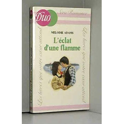 L'Éclat d'une flamme (Duo)