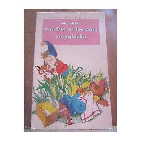 oui et les ours en peluche Bibliothèque rose