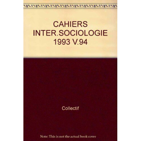 Cahiers inter.sociologie 1993 v.094