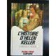 Lorena a hickok L'histoire d'helen keller Plein vent laffont