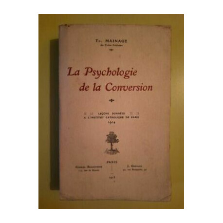 tr Mainage La Psychologie de La Conversion Gabriel 1915