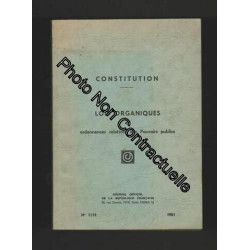 Constitution: lois organiques et ordonnances relatives aux...