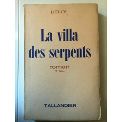 delly La villa des serpents talladier