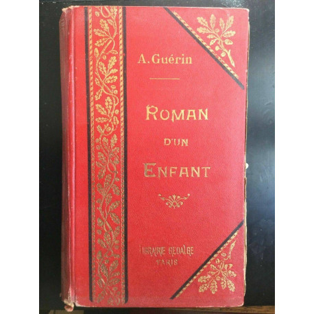 A. Guérin Roman d'un Enfant Librairie Gedalge