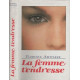 La femme tendresse