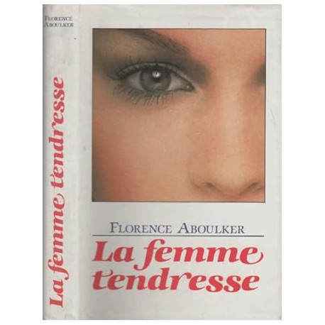 La femme tendresse