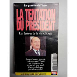 La gazette de l'info n4 La Tentation du president avril mai juin 2006