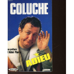 Coluche adieu