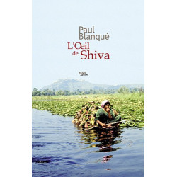 L'Oeil de Shiva : Roman d'un voyage entre deux mondes