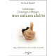 Asthmatique trisomique allergique mes enfants chéris : Papa...