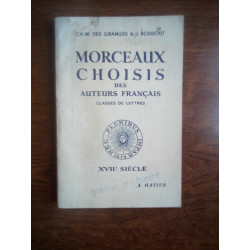 Des Granges Boudout Morceaux choisis Des auteurs français XVIIè...