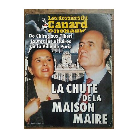 Les Dossiers du Canard enchaîné Nº65 La chute de La maison maire...