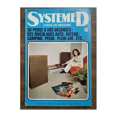 Système D La Revue des Bricoleurs Nº 329 Juin 1973