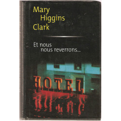 Et nous nous reverrons