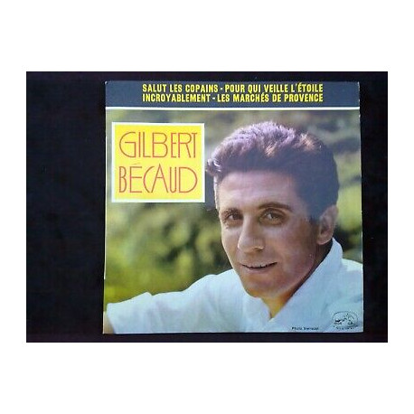 Gilbert bécaud Salut les copains-Pour qui veille l'étoile 45t 7...